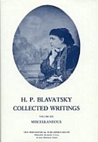 Collected Writings of H. P. Blavatsky, Vol. 14 (Hardcover)