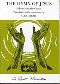 Hymm of Jesus: Echoes from the Gnosis (Paperback)