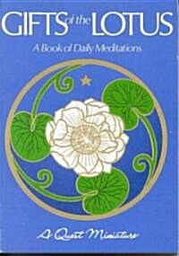 Gifts of the Lotus: A Book of Daily Meditations (Paperback)