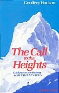 Call to the Heights: Guidance on the Pathway to Self-Illumination (Paperback)