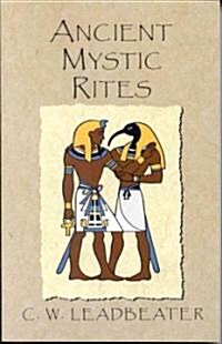 Ancient Mystic Rites (Paperback)