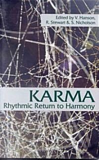 Karma: Rhythmic Return to Harmony (Paperback, 3, Revised)