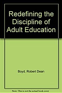 Redefining the Discipline of Adult Education (Paperback)