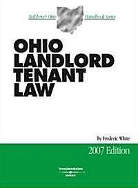 Ohio Landlord Tenant Law 2007 (Paperback)