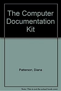 The Computer Documentation Kit (Hardcover)