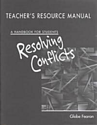 Resolving Conflicts a Handbook Trm 96c. (Paperback)