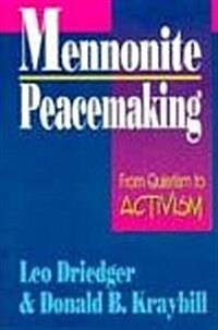 Mennonite Peacemaking (Paperback)