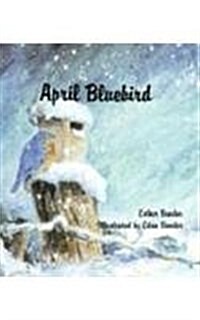 April Bluebird (Paperback)