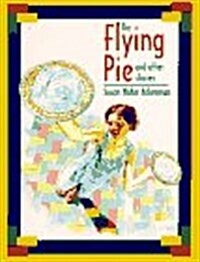 The Flying Pie and Other Stories (Paperback)