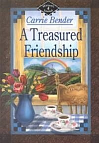 Treasured Friendship (Paperback)