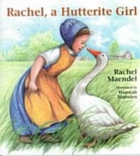 Rachel a Hutterite Girl (Paperback)