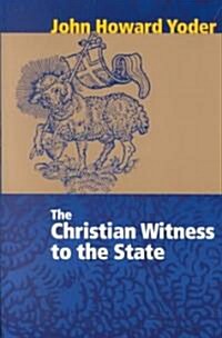 Christian Witness to the State (Paperback, 2)