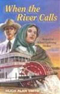 When the River Calls (Paperback)