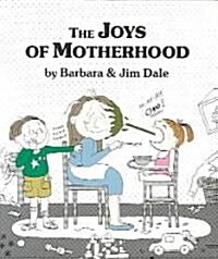 The Joys of Motherhood (Hardcover, Mini)