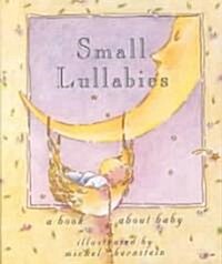 Small Lullabies (Hardcover, Mini)