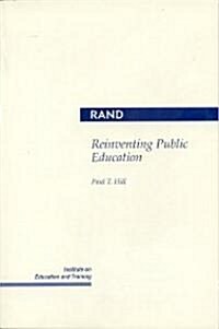 Reinventing Public Education (Paperback)