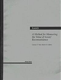 A Method for Measuring the Value of Scout/Reconnaissance (Paperback)