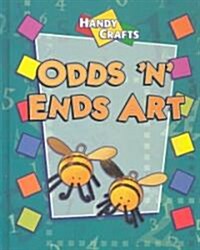 Odds n Ends Art (Library Binding)