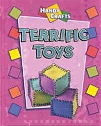 Terrific Toys (Library Binding)