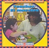 Teacher/El Maestro (Library, Bilingual)