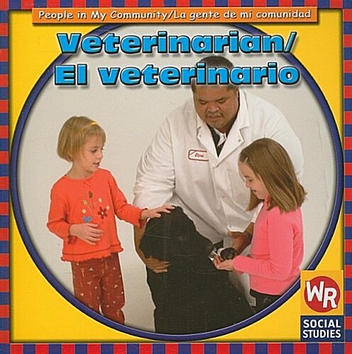 Veterinarian / El Veterinario (Paperback)