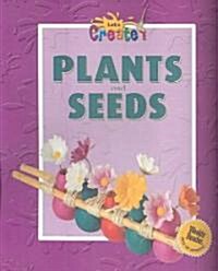 Plants and Seeds (Library Binding)