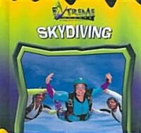 Sky Diving (Library Binding)