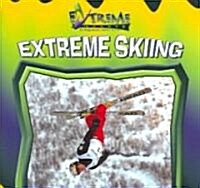 Extreme Skiing (Paperback)