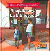 [중고] The Library/La Biblioteca (Library Binding)