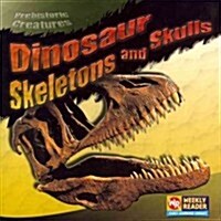 Dinosaur Skeletons and Skulls (Paperback)
