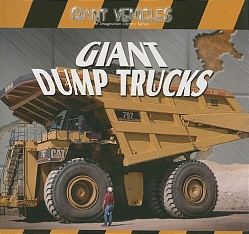 Giant Dump Trucks (Paperback)