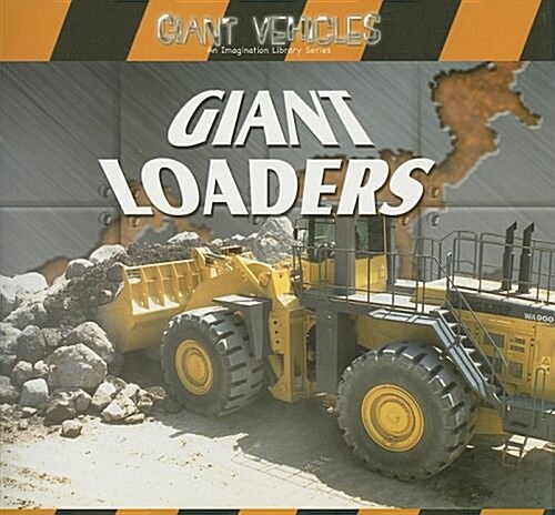 Giant Loaders (Paperback)