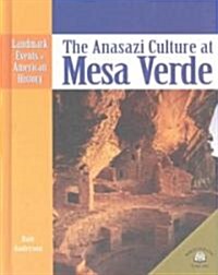 The Anasazi Culture at Mesa Verde (Library)