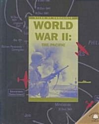 World War II: The Pacific (Library Binding)