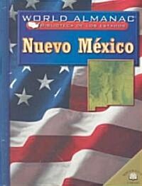 Nuevo M?ico (New Mexico) = New Mexico (Library Binding)