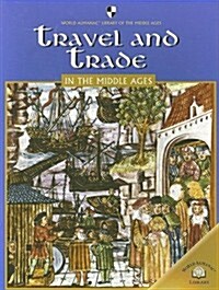 Travel and Trade in the Middle Ages (Paperback)