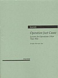 Operation Just Cause: Lessons for Operations Other Than War (Paperback)