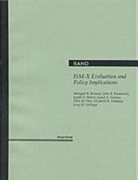 Ism-X Evaluation and Policy Implications (Paperback)