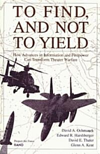 To Find, and Not to Yield (Paperback)