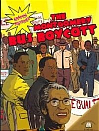 The Montgomery Bus Boycott (Paperback)