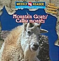 Mountain Goats/cabra Montes (Paperback, Bilingual)