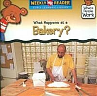 What Happens at a Bakery? (Paperback)