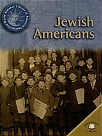 Jewish Americans (Library Binding)