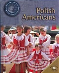 Polish Americans (Library Binding)