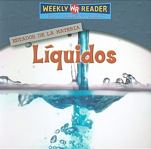 L?uidos (Liquids) (Paperback)