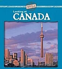 Looking at Canada (Library Binding)