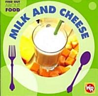 Milk and Cheese (Paperback)