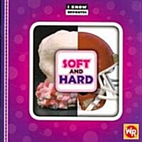 Soft and Hard (Paperback)