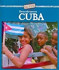 Descubramos Cuba (Looking at Cuba) (Paperback)