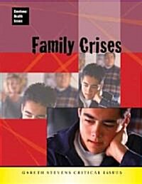 Family Crises (Library Binding)